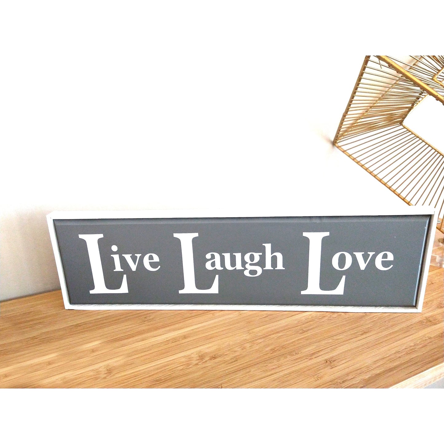 Live Laugh Love - Gray